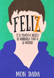 FELIX (Mon Dada)