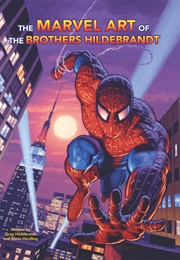 The Marvel Art of the Brothers Hildebrandt (Greg Hildebrandt & Glenn Herdling)