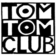 Tom Tom Club