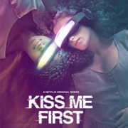 Kiss Me First