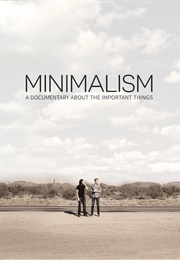 Minimalism: A Documentary About the Important Things (2015)