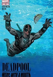 Deadpool: Merc With a Mouth #12 (Victor Gischler)