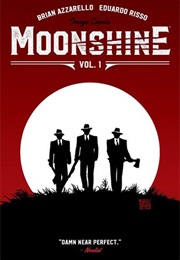 Moonshine Vol. 1 (Brian Azzarello)