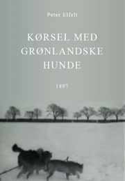 Driving With Greenland Dogs (1897)