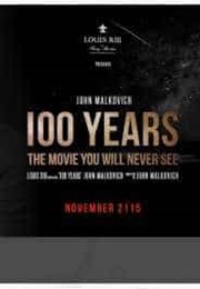 100 Years (2015)