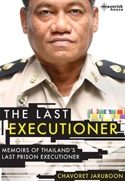 The Last Executioner (Chavoret Jaruboon)