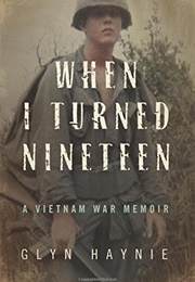 When I Turned Nineteen (Glyn Haynie)