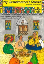 My Grandmother's Stories (Khadija Bint Alawi Al-Dhahab)