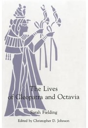 The Lives of Cleopatra and Octavia (Sarah Fielding)