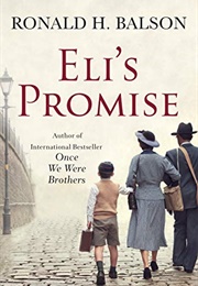 Eli&#39;s Promise (Ronald H. Balson)