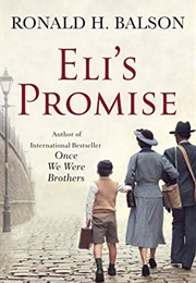 Eli's Promise (Ronald H. Balson)