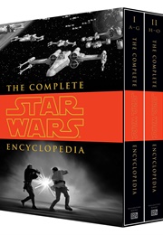 The Complete Star Wars Encyclopedia (3 Volumes) (Sansweet, Hidalgo, Vitas & Wallace)