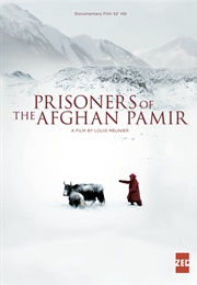 Prisoners of the Afghan Pamir (2013)