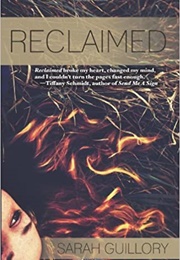 Reclaimed (Sarah Guillory)