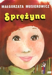 Sprężyna (Małgorzata Musierowicz)