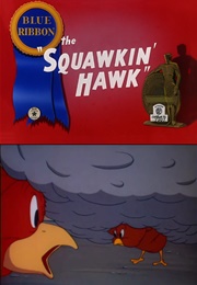 The Squawkin' Hawk (1942)