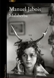 Malaherba (Manuel Jabois)