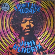 Jimi Hendrix - I Don't Live Today
