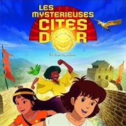 Les Mystérieuses Cité D'Or (1982)