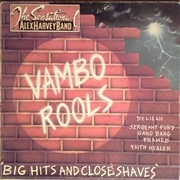 The Sensational Alex Harvey Band - Vambo Rools 'Big Hits and Close Shaves' (1977)