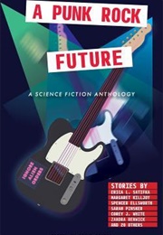 A Punk Rock Future (Steve Zisson (Et Al))
