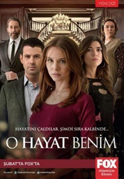 O Hayat Benim (That's My Life) (2014)