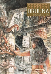 Druuna: Morbus Gravis (Paolo Eleuteri Serpieri)