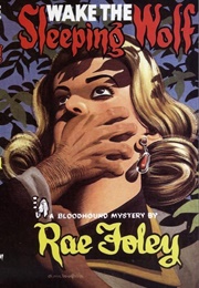 Wake the Sleeping Wolf (Rae Foley)