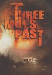 Three Miles Past (Stephen Graham Jones)