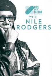 Once in a Lifetime Sessions With Nile Rodgers (2018)