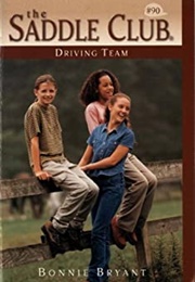Driving Team (Bonnie Bryant)