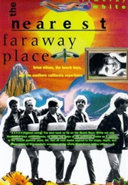Nearest Faraway Place (Timothy White)