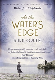 At the Water's Edge (Sara Gruen)