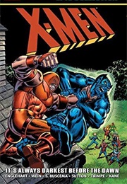 X-Men Epic Collection Vol. 4: It's Always Darkest Before the Dawn (Steve Englehart)