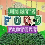 Jimmy's Food Factory