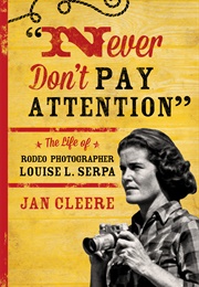"Never Don't Pay Attention" (Jan Cleere)