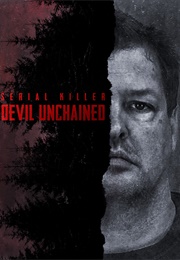 Serial Killer: The Devil Unchained (2019)