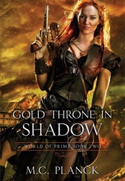 Gold Throne in Shadow (M C Planck)