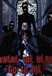 Where the Dead Go to Die (2012)