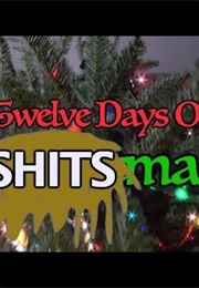 Twelve Days of Sh*Tsmas (2015)