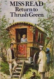 Return to Thrush Green (Read, Miss)
