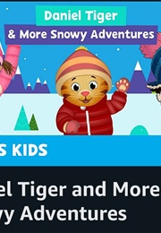 Daniel Tiger & More Snowy Adventures (2020)