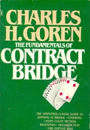 The Fundamentals of Contract Bridge (Charles H. Goren)