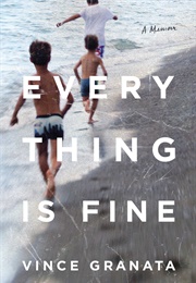 Everything Is Fine (Vince Granata)