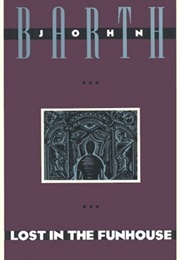 Lost in the Funhouse (John Barth)