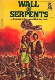 Wall of Serpents (L. Sprague De Camp)