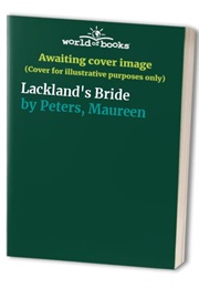 Lackland&#39;s Bride (Maureen Peters)