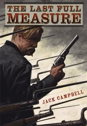 The Last Full Measure (Jack Campbell)