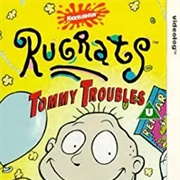Tommy Troubles