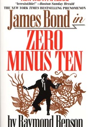Zero Minus Ten (Raymond Benson)